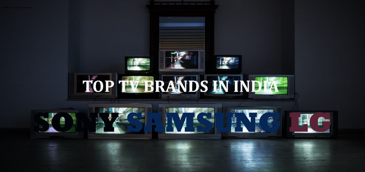 Top Smart TV brands in India